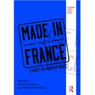 Made in France: Studies in Popular Music