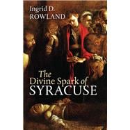 The Divine Spark of Syracuse book cover, ISBN 9781512603040