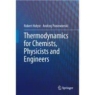 Thermodynamics for Chemists, Physicists and Engineers