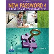 New Password 4 A Reading and Vocabulary Text (without MP3 Audio CD-ROM)