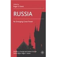 Russia Re-Emerging Great Power