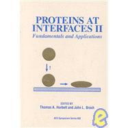 Proteins at Interfaces II Fundamentals and Applications