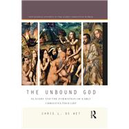The Unbound God