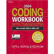 2004 Coding Workbook for the Physician's Office