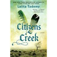 Citizens Creek A Novel