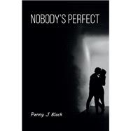 Nobody's Perfect
