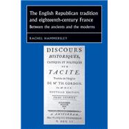 The English Republican tradition and eighteenth-century France