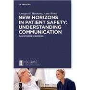 New Horizons in Patient Safety