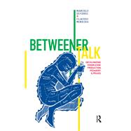 Betweener Talk