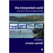 The Interpreted World; An Introduction to Phenomenological Psychology