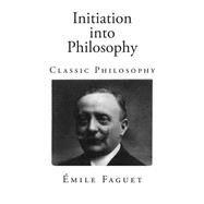 Initiation into Philosophy