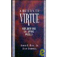 A Return to Virtue