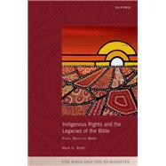 Indigenous Rights and the Legacies of the Bible