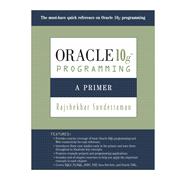 Oracle 10g Programming A Primer