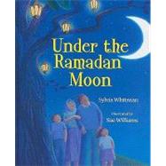 Under The Ramadan Moon
