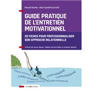 Guide pratique de l'Entretien Motivationnel