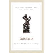 Srinatha The Poet who Made Gods and Kings