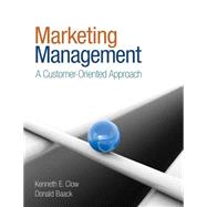Marketing Management : A Customer-Oriented Approach