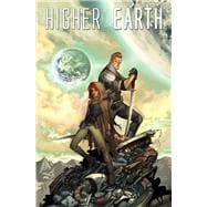Higher Earth Vol. 2