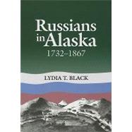 Russians in Alaska, 1732-1867
