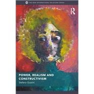 Power, Realism and Constructivism