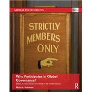 Who Participates in Global Governance?: States, bureaucracies, and NGOs in the United Nations