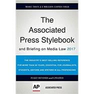 Associated Press Stylebook: And Briefing on Media Law 2017