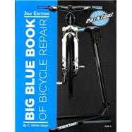 Big Blue Book of Bicycle Repair