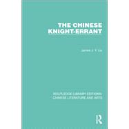The Chinese Knight-Errant