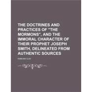 The Doctrines and Practices of 