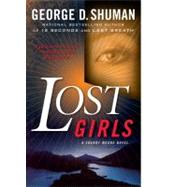 Lost Girls A Sherry Moore Novel