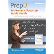 PrepU for Honan’s Focus on Adult Health