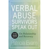 Verbal Abuse: Survivors Speak Out on Releationship and Recovery,9781558503045