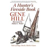 A Hunter's Fireside Book