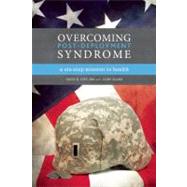 Overcoming Post-Deployment Syndrome : A Six-Step Mission to Health