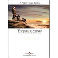 Voces en el Viento: Raices Linguisticas de la Patagonia