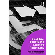 Disability, Society and Assistive Technology