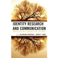 Identity Research and Communication Intercultural Reflections and Future Directions