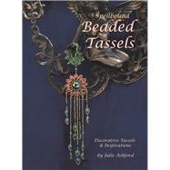 Spellbound Beaded Tassels Decorative Tassels & Inspirations