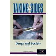 Taking Sides Drugs and Society : Clashing Views on Controversial Issues in Drugs and Society