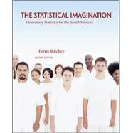 The Statistical Imagination: Elementary Statistics for the Social Sciences