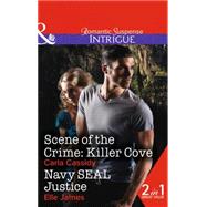 Scene of the Crime: Killer Cove / Navy Seal Justice