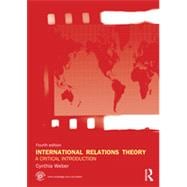 International Relations Theory: A Critical Introduction