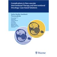 Complications in Non-vascular Interventional Therapy and Interventional Oncology: Case-based Solutions