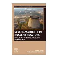 Severe Accidents in Nuclear Reactors