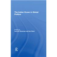 The Indian Ocean In Global Politics