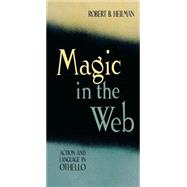 Magic in the Web