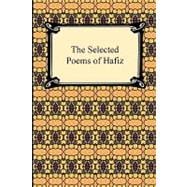 The Selected Poems of Hafiz