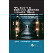 Advancements in Cybercrime Investigation and Digital Forensics
