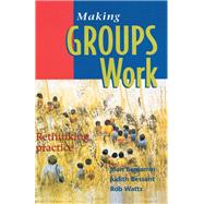 Making Groups Work